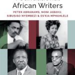 خرید و دانلود نسخه کامل کتاب Foundational African Writers: Peter Abrahams, Noni Jabavu, Sibusiso Nyembezi and Es’kia Mphahlele