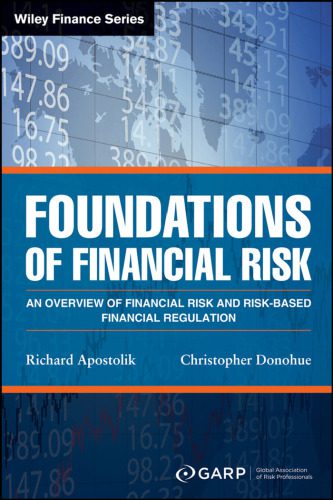 خرید و دانلود نسخه کامل کتاب Foundations of Financial Risk: An Overview of Financial Risk and Risk-based Financial Regulation_68dd2836635a6.jpeg خرید و دانلود نسخه کامل کتاب Foundations of Financial Risk: An Overview of Financial Risk and Risk-based Financial Regulation