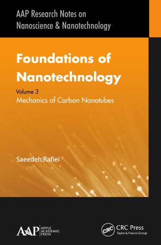 خرید و دانلود نسخه کامل کتاب Foundations of Nanotechnology – Three Volume Set: Foundations of Nanotechnology, Volume Three: Mechanics of Carbon Nanotubes_68f5038498d0c.jpeg خرید و دانلود نسخه کامل کتاب Foundations of Nanotechnology – Three Volume Set: Foundations of Nanotechnology, Volume Three: Mechanics of Carbon Nanotubes