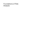 خرید و دانلود نسخه کامل کتاب Foundations of Risk Analysis: A Knowledge and Decision-oriented Perspective