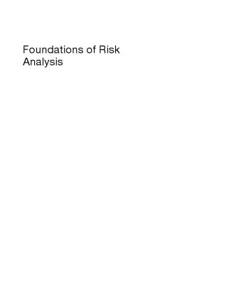 خرید و دانلود نسخه کامل کتاب Foundations of Risk Analysis: A Knowledge and Decision-oriented Perspective