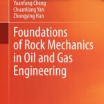 خرید و دانلود نسخه کامل کتاب Foundations of Rock Mechanics in Oil and Gas Engineering