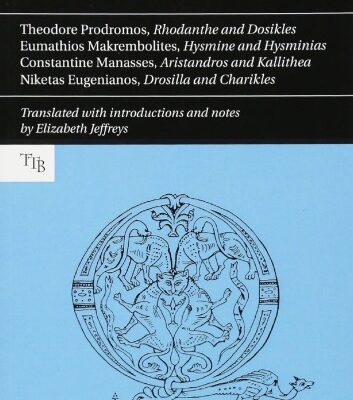 خرید و دانلود نسخه کامل کتاب Four Byzantine Novels: Theodore Prodromos, “Rhodanthe and Dosikles”; Eumathios Makrembolites, “Hysmine and Hysminias”; Constantine Manasses, “Aristandros and Kallithea”; Niketas Eugenianos, “Drosilla and Charikles”