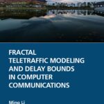 خرید و دانلود نسخه کامل کتاب Fractal Teletraffic Modeling and Delay Bounds in Computer Communications