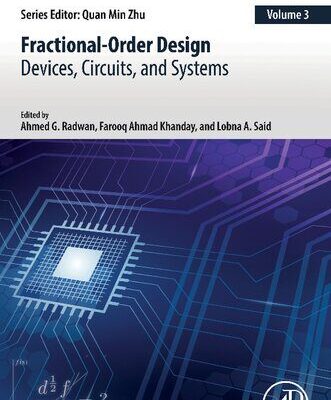 خرید و دانلود نسخه کامل کتاب Fractional-Order Design: Devices, Circuits, and Systems