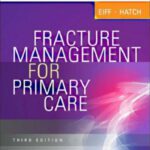 خرید و دانلود نسخه کامل کتاب Fracture Management for Primary Care: Expert Consult, 3rd Edition