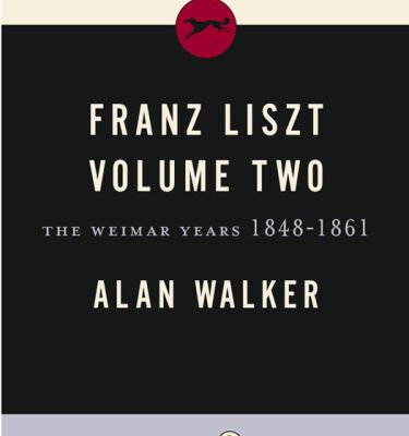 خرید و دانلود نسخه کامل کتاب Franz Liszt, Vol. 2: The Weimar Years, 1848-1861