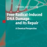 خرید و دانلود نسخه کامل کتاب Free-Radical-Induced DNA Damage and Its Repair