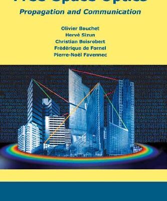 خرید و دانلود نسخه کامل کتاب Free-Space Optics: Propagation and Communication
