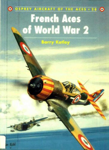 خرید و دانلود نسخه کامل کتاب French Aces of World War 2_68f03bc51bd3d.jpeg خرید و دانلود نسخه کامل کتاب French Aces of World War 2