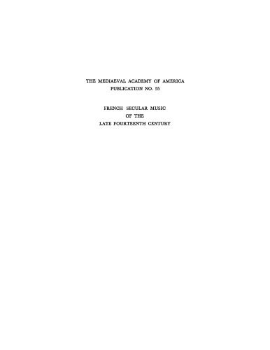 خرید و دانلود نسخه کامل کتاب French secular music of the late fourteenth century_68df46ce860bb.jpeg خرید و دانلود نسخه کامل کتاب French secular music of the late fourteenth century