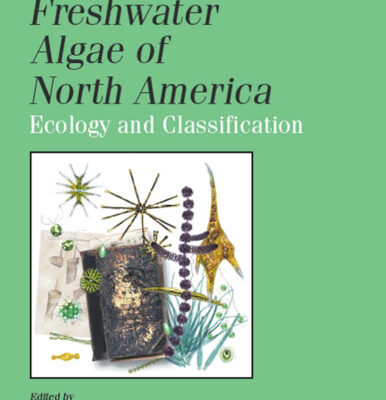 خرید و دانلود نسخه کامل کتاب Freshwater Algae of North America: Ecology and Classification (Aquatic Ecology)