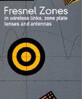 خرید و دانلود نسخه کامل کتاب Fresnel Zones in Wireless Links, Zone Plate Lenses and Antennas