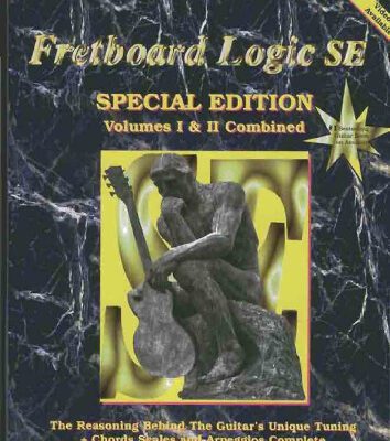 خرید و دانلود نسخه کامل کتاب Fretboard Logic SE: The Reasoning Behind the Guitar’s Unique Tuning + Chords Scales and Arpeggios Complete (The Fretboard Logic Guitar Method Volumes I and II) (Fretboard Logic Guitar Method Ser)