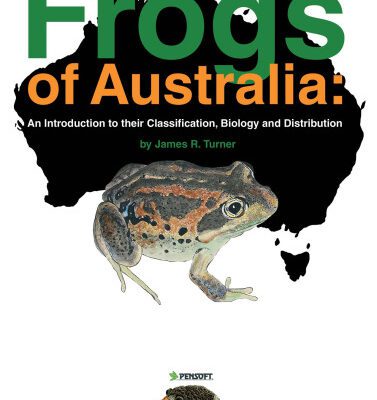 خرید و دانلود نسخه کامل کتاب Frogs of Australia: An introduction to their classification, biology and distribution