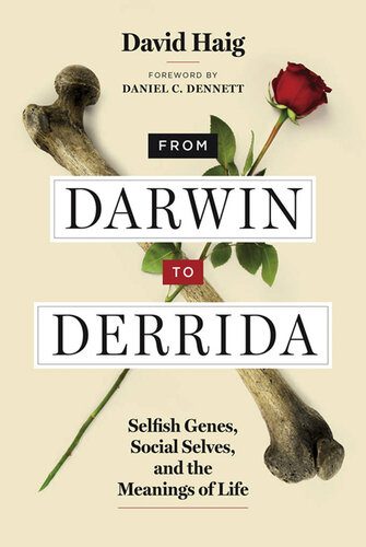 خرید و دانلود نسخه کامل کتاب From Darwin to Derrida: Selfish Genes, Social Selves, and the Meanings of Life_68e1dc027f5bf.jpeg خرید و دانلود نسخه کامل کتاب From Darwin to Derrida: Selfish Genes, Social Selves, and the Meanings of Life