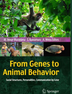 خرید و دانلود نسخه کامل کتاب From Genes to Animal Behavior: Social Structures, Personalities, Communication by Color
