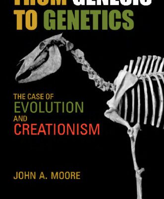 خرید و دانلود نسخه کامل کتاب From Genesis to Genetics: The Case of Evolution and Creationism