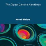 خرید و دانلود نسخه کامل کتاب From photon to pixel : the digital camera handbook