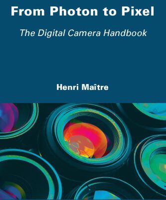 خرید و دانلود نسخه کامل کتاب From photon to pixel : the digital camera handbook