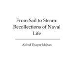 خرید و دانلود نسخه کامل کتاب From Sail to Steam: Recollections of Naval Life