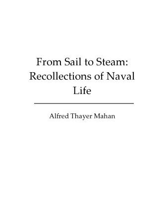 خرید و دانلود نسخه کامل کتاب From Sail to Steam: Recollections of Naval Life