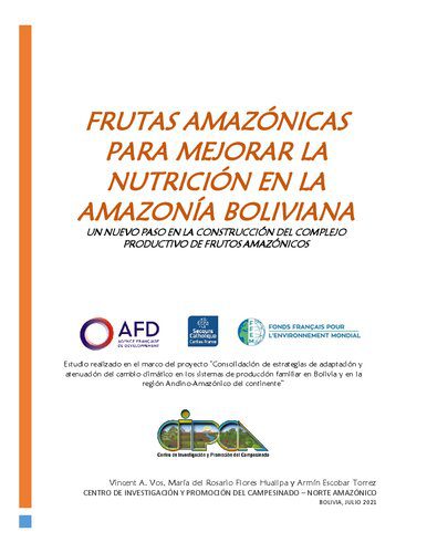 خرید و دانلود نسخه کامل کتاب Frutas amazónicas para mejorar la nutrición en la amazonía boliviana. Un nuevo paso en la construcción del complejo productivo de frutos amazónicos_68e988ff13488.jpeg خرید و دانلود نسخه کامل کتاب Frutas amazónicas para mejorar la nutrición en la amazonía boliviana. Un nuevo paso en la construcción del complejo productivo de frutos amazónicos
