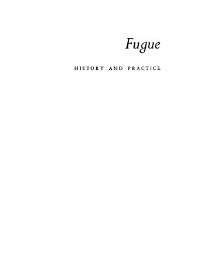 خرید و دانلود نسخه کامل کتاب Fugue: History and Practice