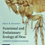 خرید و دانلود نسخه کامل کتاب Functional and Evolutionary Ecology of Fleas: A Model for Ecological Parasitology