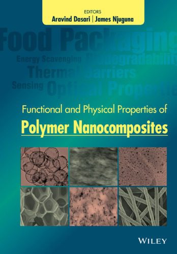 خرید و دانلود نسخه کامل کتاب Functional and Physical Properties of Polymer Nanocomposites_68f510e86af10.jpeg خرید و دانلود نسخه کامل کتاب Functional and Physical Properties of Polymer Nanocomposites
