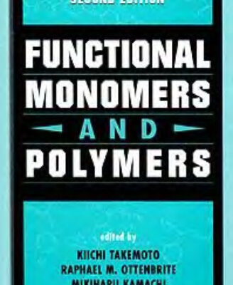 خرید و دانلود نسخه کامل کتاب Functional monomers anf polymers