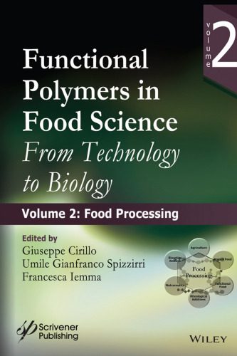 خرید و دانلود نسخه کامل کتاب Functional polymers in food science : from technology to biology. Volume 2, Food processing_68f5eecb62f81.jpeg خرید و دانلود نسخه کامل کتاب Functional polymers in food science : from technology to biology. Volume 2, Food processing