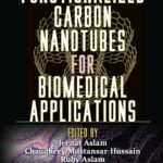 خرید و دانلود نسخه کامل کتاب Functionalized Carbon Nanotubes for Biomedical Applications