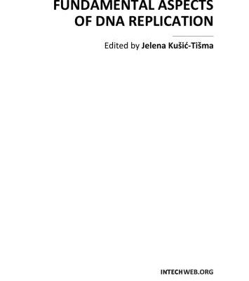 خرید و دانلود نسخه کامل کتاب Fundamental Aspects of DNA Replication