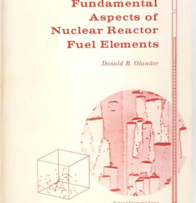 خرید و دانلود نسخه کامل کتاب Fundamental Aspects of Nuclear Reactor Fuel Elements