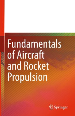 خرید و دانلود نسخه کامل کتاب Fundamentals of Aircraft and Rocket Propulsion_68fab1e9dfbc1.jpeg خرید و دانلود نسخه کامل کتاب Fundamentals of Aircraft and Rocket Propulsion