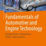 خرید و دانلود نسخه کامل کتاب Fundamentals of Automotive and Engine Technology: Standard Drives, Hybrid Drives, Brakes, Safety Systems