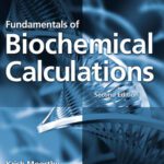 خرید و دانلود نسخه کامل کتاب Fundamentals of Biochemical Calculations, Second Edition