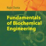 خرید و دانلود نسخه کامل کتاب Fundamentals of Biochemical Engineering