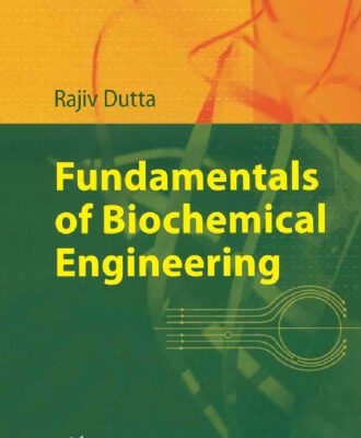 خرید و دانلود نسخه کامل کتاب Fundamentals of Biochemical Engineering