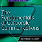 خرید و دانلود نسخه کامل کتاب Fundamentals of Corporate Communications (CIM Professional Development)