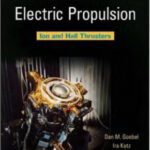 خرید و دانلود نسخه کامل کتاب Fundamentals of Electric Propulsion: Ion and Hall Thrusters (JPL Space Science and Technology Series)