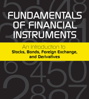 خرید و دانلود نسخه کامل کتاب Fundamentals of Financial Instruments: An Introduction to Stocks, Bonds, Foreign Exchange,and Derivatives