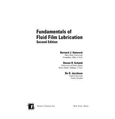 خرید و دانلود نسخه کامل کتاب Fundamentals of Fluid Film Lubrication (Mechanical Engineering)