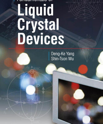 خرید و دانلود نسخه کامل کتاب Fundamentals of Liquid Crystal Devices (Wiley Series in Display Technology)