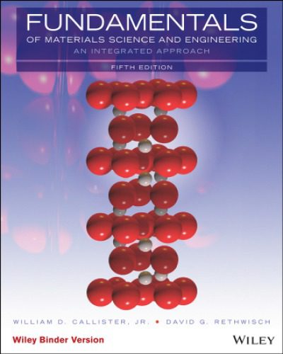 خرید و دانلود نسخه کامل کتاب Fundamentals of Materials Science and Engineering: An Integrated Approach_68f246b64201b.jpeg خرید و دانلود نسخه کامل کتاب Fundamentals of Materials Science and Engineering: An Integrated Approach