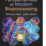 خرید و دانلود نسخه کامل کتاب Fundamentals of Modern Bioprocessing
