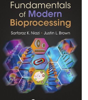 خرید و دانلود نسخه کامل کتاب Fundamentals of Modern Bioprocessing