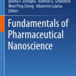 خرید و دانلود نسخه کامل کتاب Fundamentals of Pharmaceutical Nanoscience