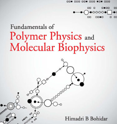 خرید و دانلود نسخه کامل کتاب Fundamentals of Polymer Physics and Molecular Biophysics